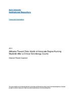 Attitudes toward older adults of associate degree nursing students after a clinical gerontology course